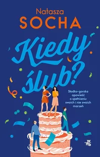 Kiedy ślub? - E-booki - romanse - miniaturka - grafika 1