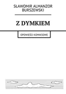 E-booki - komiksy - Z dymkiem. Opowieści komiksowe - ebook epub - miniaturka - grafika 1