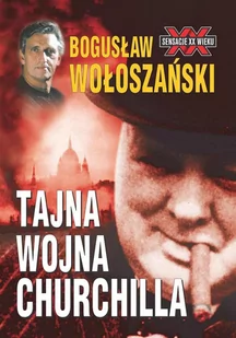 Tajna Wojna Churchilla - E-booki - historia - miniaturka - grafika 1
