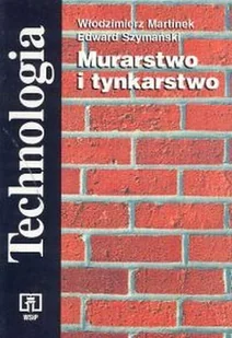 Murarstwo i tynkarstwo. Technologia - Podręczniki dla szkół zawodowych - miniaturka - grafika 1