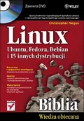 Systemy operacyjne i oprogramowanie - Linux. Biblia. Ubuntu, Fedora, Debian i 15 innych dystrybucji + DVD - miniaturka - grafika 1