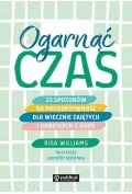 Rozwój osobisty - ogarnąć czas. 25 sposobów na produktywność dla wiecznie zajętych i dorosłych z adhd - miniaturka - grafika 1
