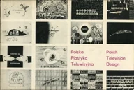 Książki o kulturze i sztuce - Polska plastyka telewizyjna - miniaturka - grafika 1