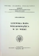 Historia świata - Litewska rada wielkoksiążęca w XV wieku - miniaturka - grafika 1