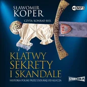 Audiobooki - historia - klątwy, sekrety i skandale. historia polski przez dziurkę od klucza - miniaturka - grafika 1