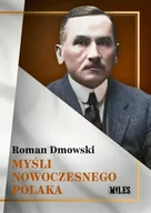 Polityka i politologia - Myśli nowoczesnego Polaka - Roman Dmowski - miniaturka - grafika 1