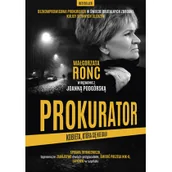 Felietony i reportaże - Prokurator. Kobieta, która się nie bała. Nowe wydanie - miniaturka - grafika 1