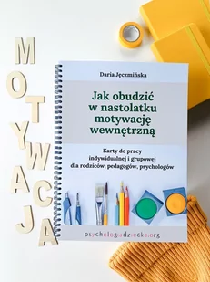 MOTYWACJA WEWNĘTRZNA nastolatka – Karty pracy - Pomoce naukowe - miniaturka - grafika 1
