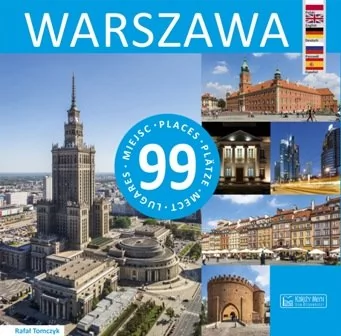 Księży Młyn Dom Wydawniczy Michał Koliński Warszawa 99 miejsc - Tomczyk Rafał