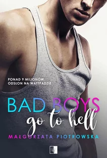 Bad Boys go to Hell - E-booki - romanse - miniaturka - grafika 1