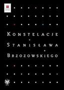 Pamiętniki, dzienniki, listy - Konstelacje Stanisława Brzozowskiego - Wydawnictwo Uniwersytetu Warszawskiego - miniaturka - grafika 1