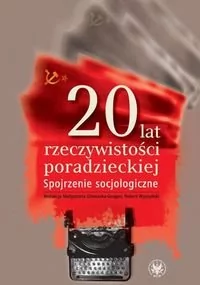 Wydawnictwa Uniwersytetu Warszawskiego 20 lat rzeczywistości poradzieckiej. Spojrzenie socjologiczne - Wydawnictwa Uniwersytetu Warszawskiego - Filozofia i socjologia - miniaturka - grafika 1