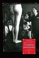 E-booki - biografie - Ta piękna mitomanka. O Izabeli Czajce-Stachowicz - miniaturka - grafika 1