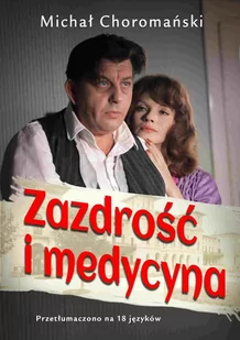 Zazdrość i medycyna - E-booki - literatura polska - miniaturka - grafika 1