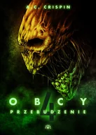 Powieści i opowiadania - Obcy 4. Przebudzenie - Crispin A.C. - książka - miniaturka - grafika 1
