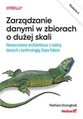 Podstawy obsługi komputera - Zarządzanie danymi w zbiorach o dużej skali. Nowoczesna architektura z siatką danych i technologią D - miniaturka - grafika 1