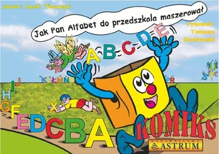 Astrum Jak Pan Alfabet do przedszkola maszerował - Lech Tkaczyk - Komiksy dla dorosłych - miniaturka - grafika 1