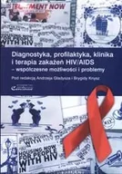 Zdrowie - poradniki - Diagnostyka, profilaktyka, klinika i terapia zakażeń HIV/AIDS - miniaturka - grafika 1