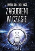 Zagubieni w czasie. Tom 1