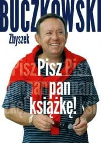 Pisz pan książkę! - Felietony i reportaże - miniaturka - grafika 3