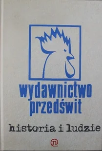 Wydawnictwo Przedświt Historia i ludzie - Literatura obyczajowa - miniaturka - grafika 1