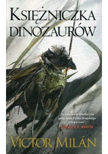 KSIĘŻNICZKA DINOZAURÓW WŁADCY DINOZAURÓW TOM 3 Victor Milan - Fantasy - miniaturka - grafika 2