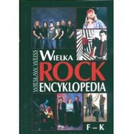 Książki o muzyce - Iskry Wielka rock encyklopedia. Tom 2 (F-K) Wiesław Weiss - miniaturka - grafika 1