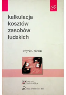 Kalkulacja kosztów zasobów ludzkich - Zarządzanie - miniaturka - grafika 1