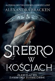 Srebro w kościach - Literatura popularno naukowa dla młodzieży - miniaturka - grafika 1