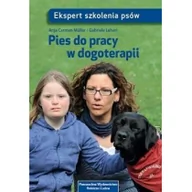 Historia Polski - Muller Anja Carmen, Lehari Gabriele Pies do pracy w dogoterapii - miniaturka - grafika 1