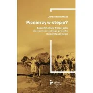 Historia Polski - Pionierzy w stepie$112 Nowa - miniaturka - grafika 1