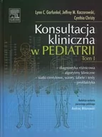 Książki medyczne - Urban & Partner Konsultacja kliniczna w pediatrii Tom 1 - Garfunkel  Lynn C., Kaczorowski Jeffrey M, Christy Cynthia - miniaturka - grafika 1