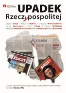 Felietony i reportaże - Słowa i Myśli Upadek Rzeczypospolitej - Słowa i Myśli - miniaturka - grafika 1