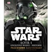 Książki edukacyjne - Star Wars. Łotr 1. Gwiezdne wojny historie - miniaturka - grafika 1