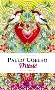Miłość. Myśli zebrane - Aforyzmy i sentencje - miniaturka - grafika 1