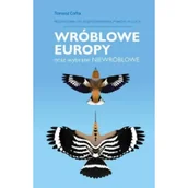 Rośliny i zwierzęta - MULTICO Wróblowe Europy - Tomasz Cofta - miniaturka - grafika 1