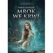 Horror, fantastyka grozy - Panko Kroniki Dwuświata. Tom 1. Mrok we krwi Paweł Kopijer - miniaturka - grafika 1