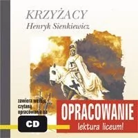 Krzyżacy. Opracowanie - Audiobooki - lektury - miniaturka - grafika 1