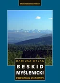 Przewodniki - Beskid Myślenicki. Przewodnik kulturowy - Dariusz Dyląg - miniaturka - grafika 1
