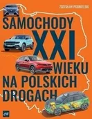 Poradniki hobbystyczne - Samochody XXI wieku na polskich drogach - miniaturka - grafika 1