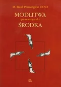 Religia i religioznawstwo - Modlitwa prowadząca do środka - miniaturka - grafika 1
