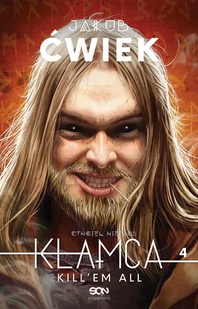 Killem all. Kłamca. Tom 4 - Fantasy - miniaturka - grafika 3