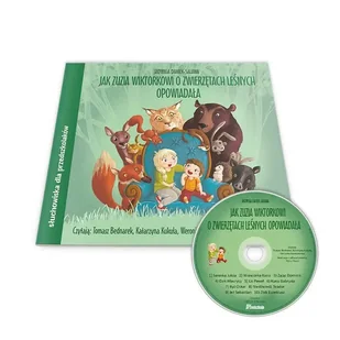 Jak Zuzia Wiktorkowi o zwierzętach leśnych opowiadała. Audiobook CD + konspekty - Czasopisma - miniaturka - grafika 1