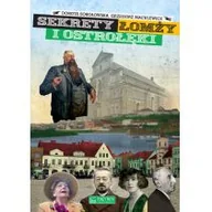 Historia Polski - Grzegorz Maculewicz; Dorota Sokołowska Sekrety Łomży i Ostrołęki - miniaturka - grafika 1