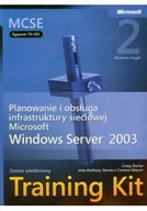 Systemy operacyjne i oprogramowanie - MCSE Egzamin 70-293 Planowanie i obsługa infrastruktury sieciowej Microsoft Windows Server 2003 - miniaturka - grafika 1