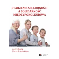 Powieści - Wydawnictwo Uniwersytetu Łódzkiego Starzenie się ludności a solidarność międzypokoleniowa - miniaturka - grafika 1