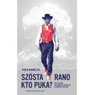 Felietony i reportaże - Piotr Niemczyk Szósta rano Kto puka$263 Jak ojczyzna Solidarności zmienia się w państwo policyjne - miniaturka - grafika 1