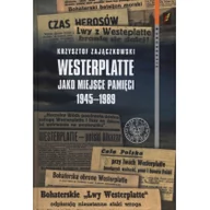 Historia świata - IPN Westerplatte jako miejsce pamięci 1945-1989 - Ipn - miniaturka - grafika 1