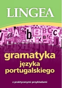 Gramatyka języka portugalskiego z praktycznymi przykładami - Książki obcojęzyczne do nauki języków - miniaturka - grafika 3