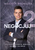 Biznes - Negocjuj 2 Czyli czego nauczyłem się negocjując dla siebie i dla innych - miniaturka - grafika 1